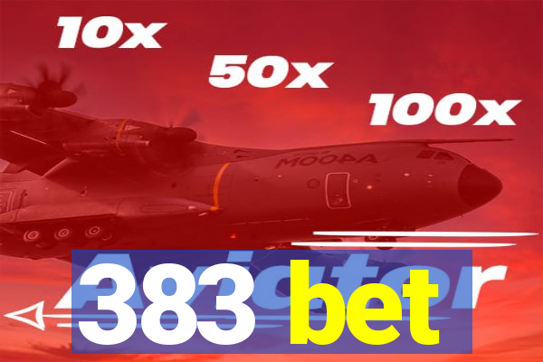 383 bet